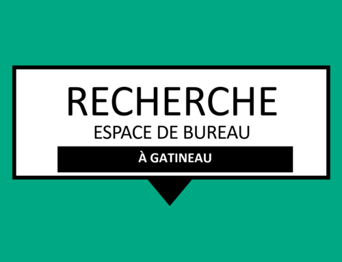 APPEL D’OFFRES | Recherche : espace de bureau à Gatineau